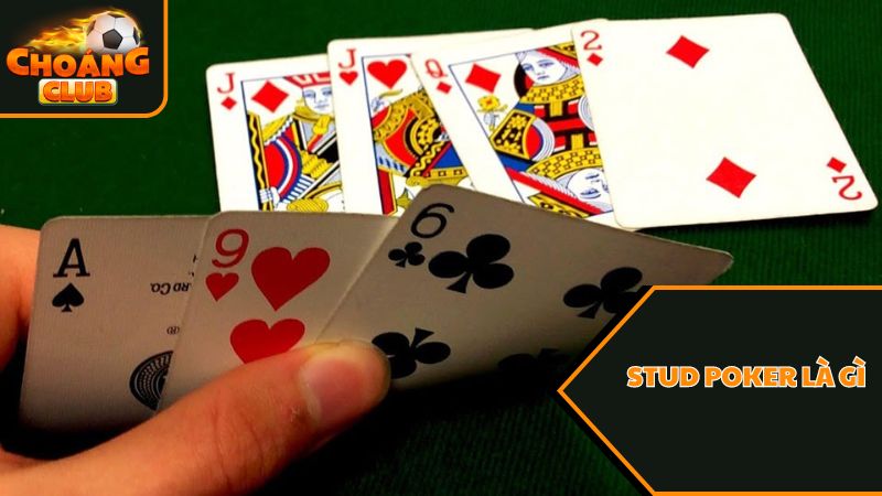 Stud Poker là gì? Hướng dẫn cách chơi Stud Poker cho người mới 11 Stud Poker là gì
